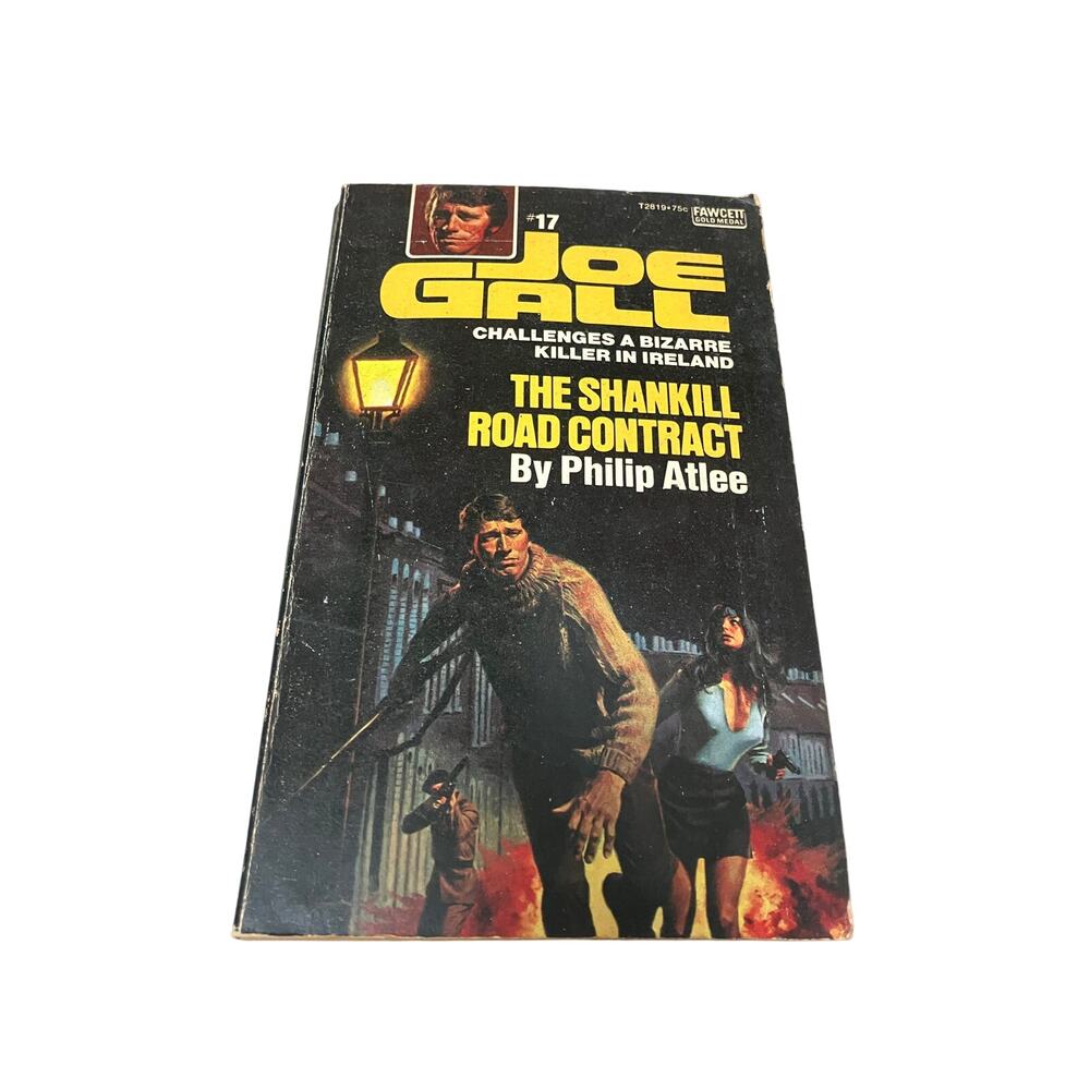 JOE GALL #17 Shankill Road Contract by Philip Atlee (1973) Fawcett Gold Medal pb
